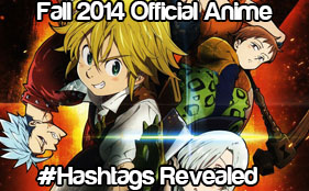Fall 2014 Official Anime Hashtags Revealed